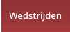 Wedstrijden